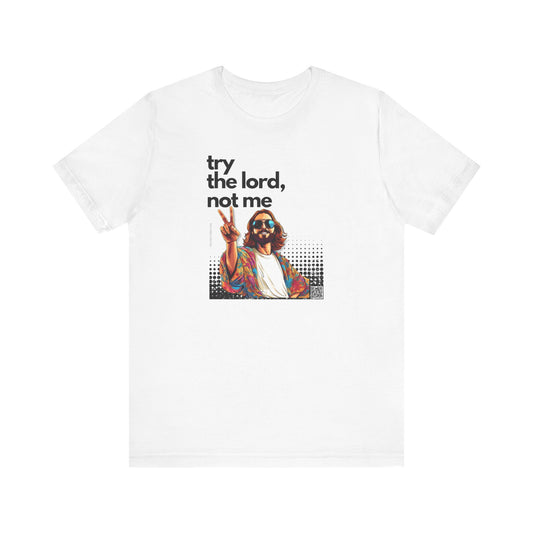 TRY JESUS tee